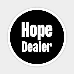 Hope Dealer Magnet